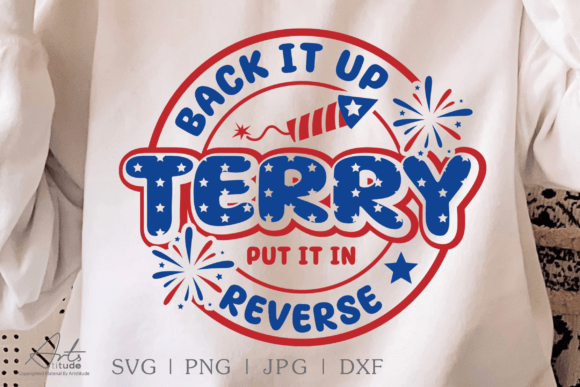 Back It Up Terry Put It in Reverse SVG: The Ultimate Tool for Humor and Creativity